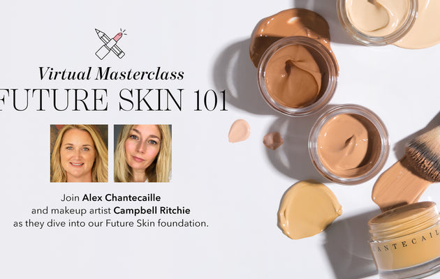 Live Masterclass: Future Skin 101